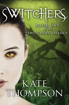 Switchers, Kate Thompson