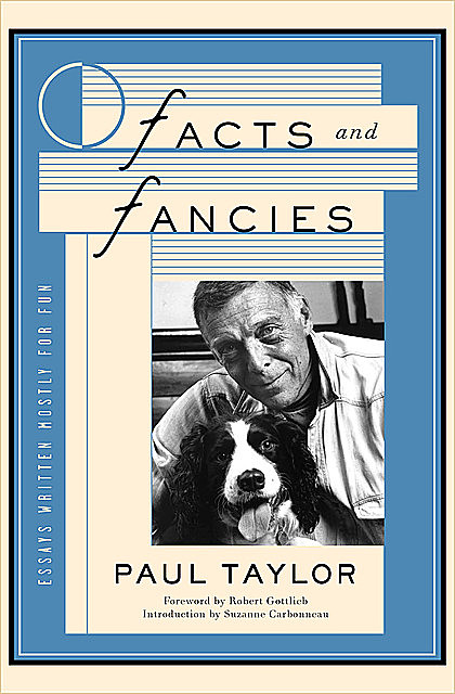 Facts and Fancies, Paul Taylor