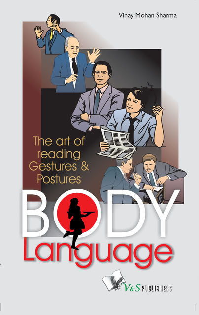 Body Language, Vinay Mohan Sharma