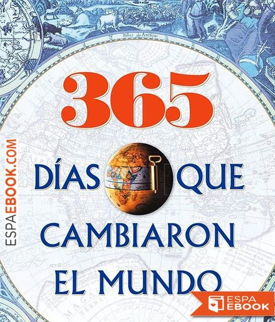 365 días que cambiaron el mundo, The History Channel Iberia
