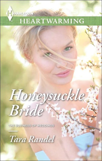 Honeysuckle Bride, Tara Randel