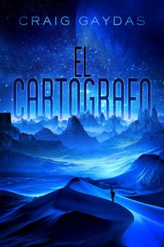 El Cartografo, Craig Gaydas
