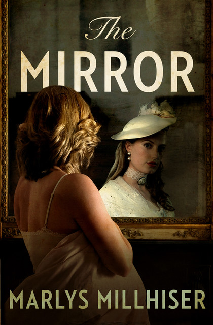 The Mirror, Marlys Millhiser