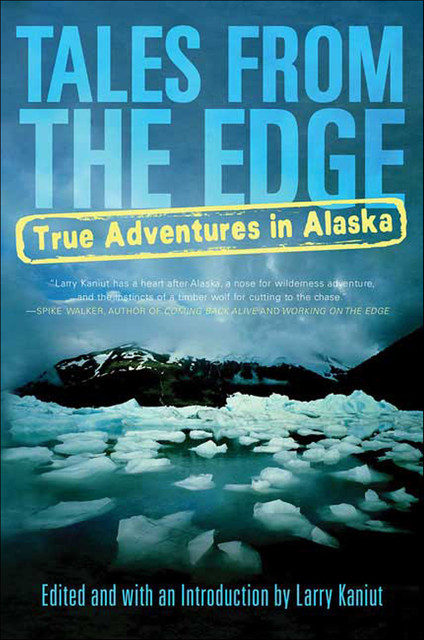 Tales from the Edge, Larry Kaniut