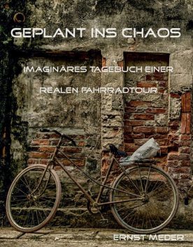 Geplant ins Chaos, Ernst Meder