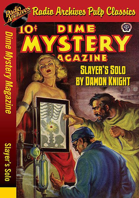 Dime Mystery Magazine – Slayers Solo, Knight Damon