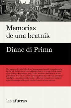 MEMORIAS DE UNA BEATNIK, Diane di Prima