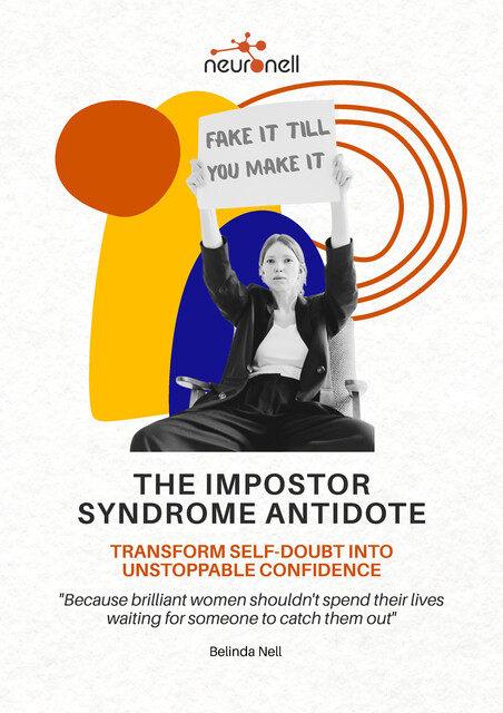 The Impostor Syndrome Antidote, Belinda Nell