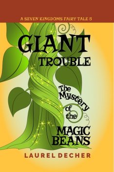 Giant Trouble, Laurel Decher