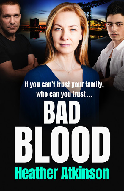 Bad Blood, Heather Atkinson