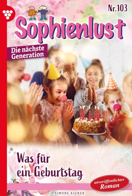 Sophienlust – Die nächste Generation 103 – Familienroman, Simone Aigner