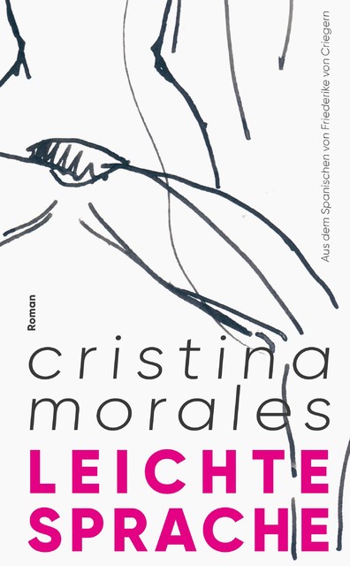 Leichte Sprache, Cristina Morales