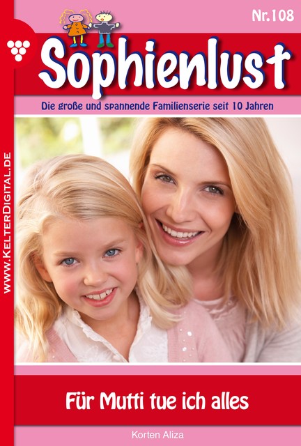 Sophienlust 108 – Familienroman, Korten Aliza