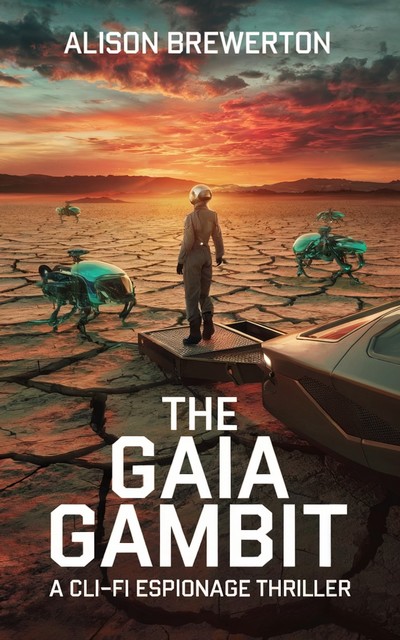 The Gaia Gambit, Alison Brewerton