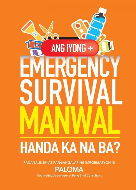 Ang Iyong Emergency Survival Manwal, Paloma P