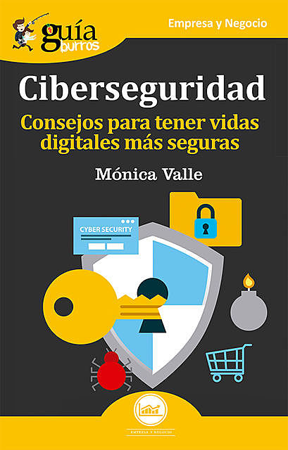 GuíaBurros: Ciberseguridad, Mónica Valle