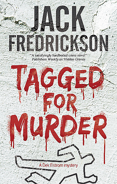 Tagged for Murder, Jack Fredrickson
