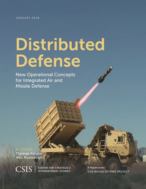 Distributed Defense, Thomas Karako, Wes Rumbaugh
