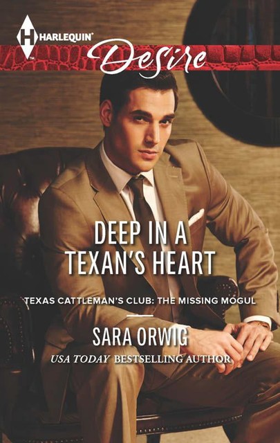 Deep in a Texan's Heart, Sara Orwig
