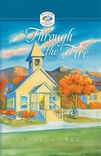 Through the Fire, Diane Noble