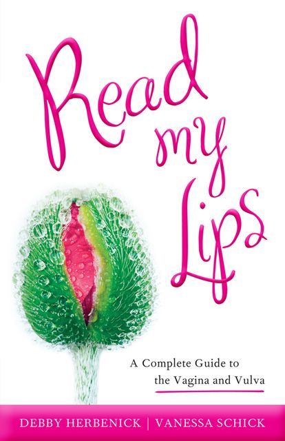 Read My Lips, Debby Herbenick