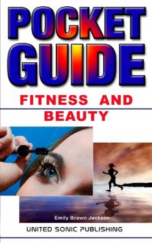Fitness And Beauty, Pocket Guide, Emily Brown Jackson