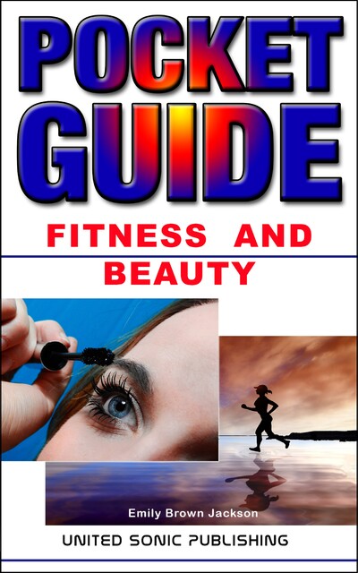 Fitness And Beauty, Pocket Guide, Emily Brown Jackson
