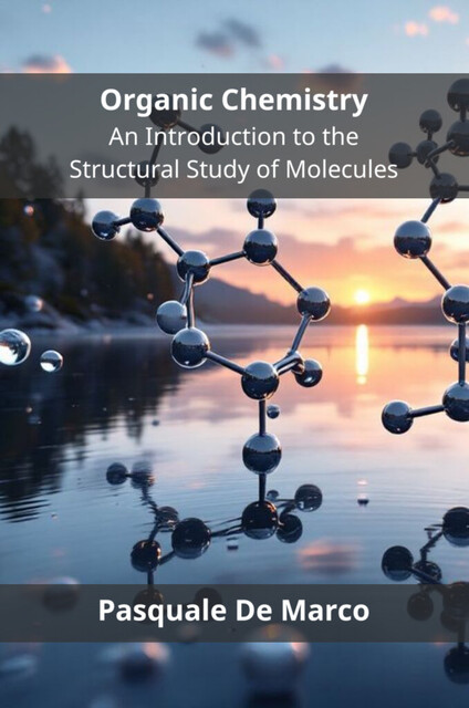 Organic Chemistry, Pasquale De Marco