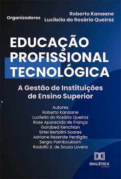 Educação Profissional Tecnológica, Lucileila Queiroz