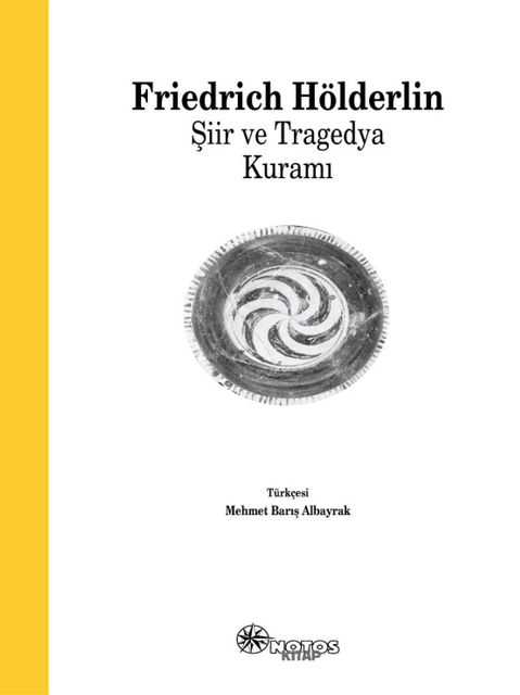 Şiir ve Tragedya Kuramı, Friedrich Hölderlin