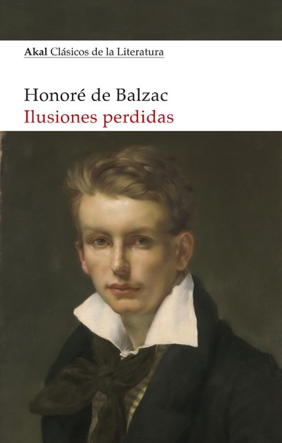 Ilusiones perdidas, Honoré de Balzac