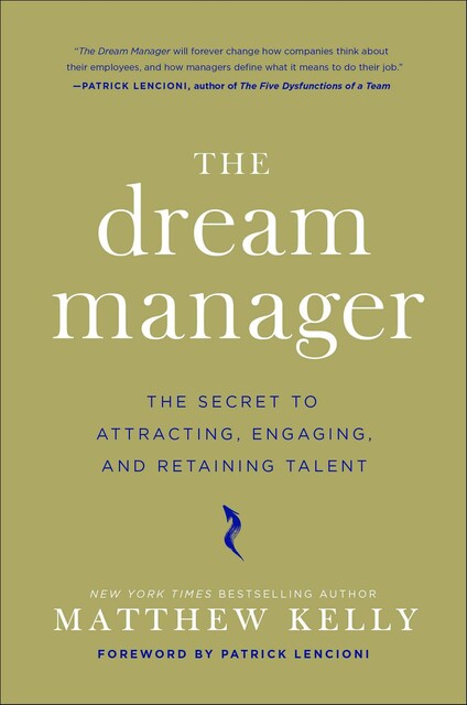 The Dream Manager, Matthew Kelly