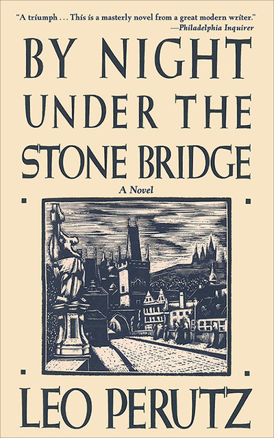 By Night Under the Stone Bridge, Leo Perutz
