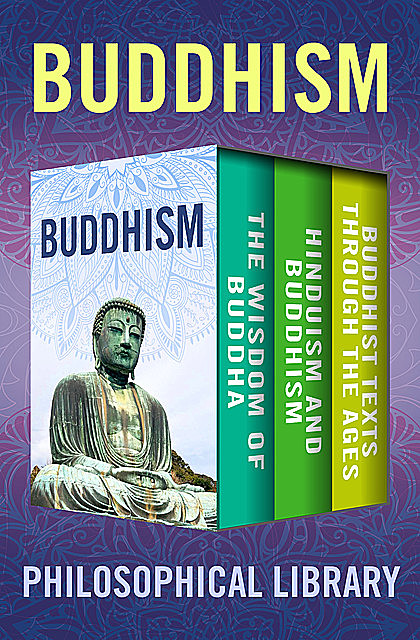 Buddhism, Edward Conze, Philosophical Library, Ananda Kentish Coomaraswamy