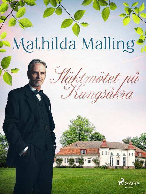 Släktmötet på Kungsåkra, Mathilda Malling