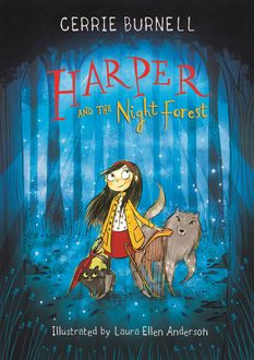 Harper and the Night Forest, Cerrie Burnell