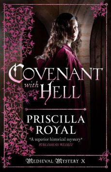 Covenant With Hell, Priscilla Royal