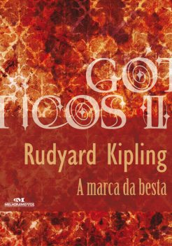 A Marca da Besta, Rudyard Kipling