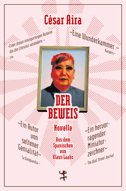 Der Beweis, César Aira