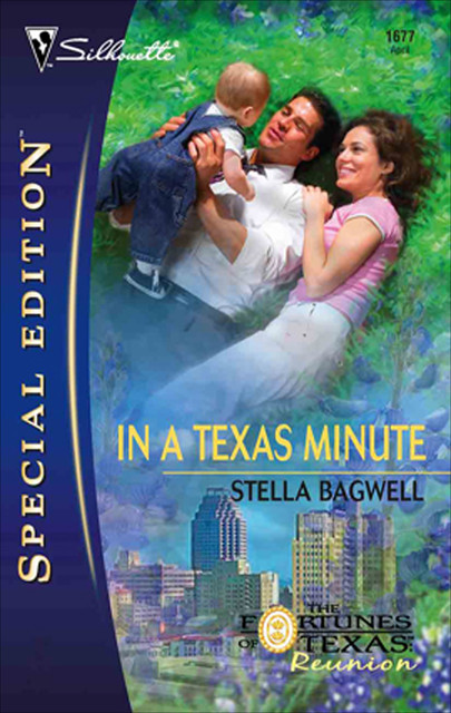 In a Texas Minute, Stella Bagwell