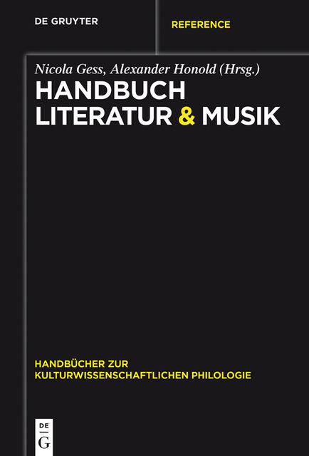 Handbuch Literatur & Musik, Nicola Gess, Alexander Honold