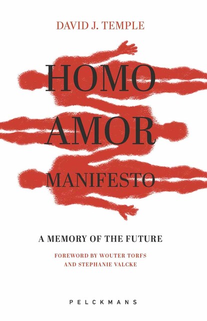 Homo Amor Manifesto, David Temple, Zachary Stein