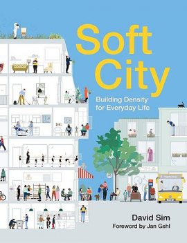 Soft City, David Sim