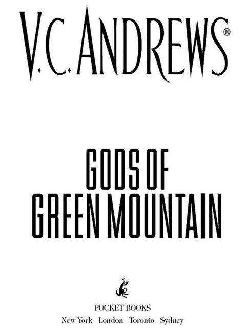 Gods of Green Mountain, V.C. Andrews