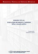 Perspectivas: Fernando Henrique Cardoso: idéias e atuação política, Fernando Henrique Cardoso, Eduardo P. Graeff