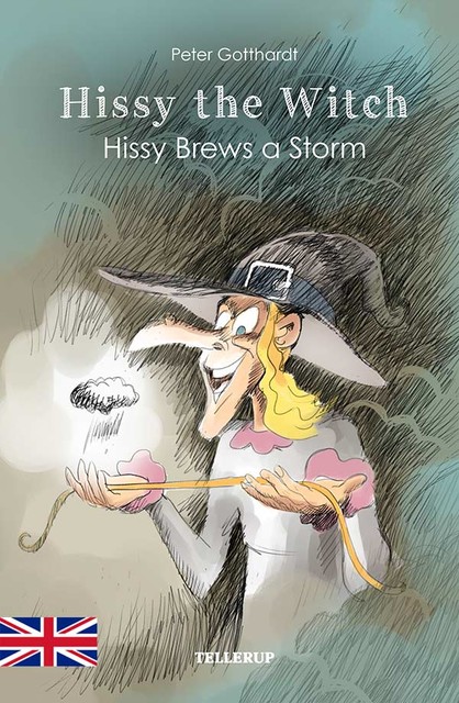 Hissy the Witch #3: Hissy Brews a Storm, Peter Gotthardt