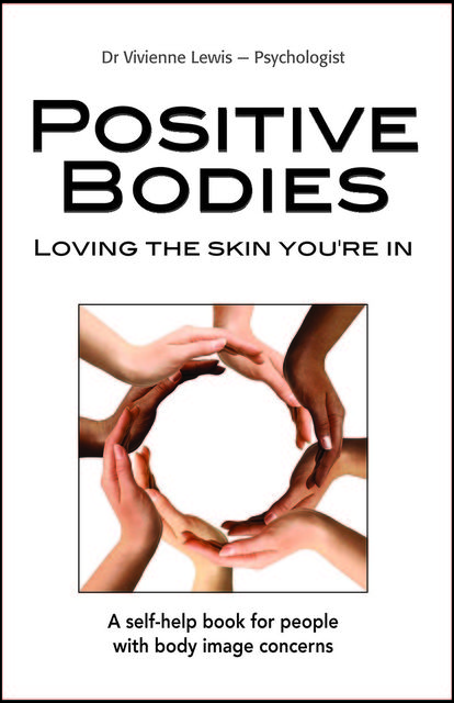 Positive Bodies: Loving the Skin You're In, Vivienne Lewis