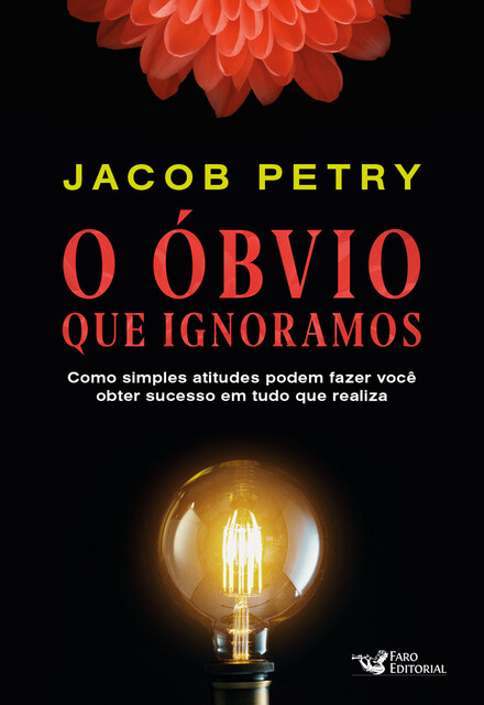 O óbvio que ignoramos, Jacob Pétry