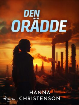 Den orädde, Hanna Christenson