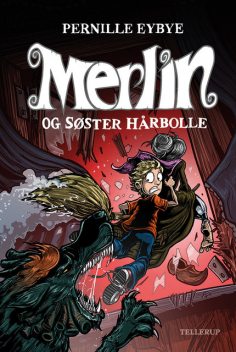 Merlin #3: Merlin og søster hårbolle, Pernille Eybye